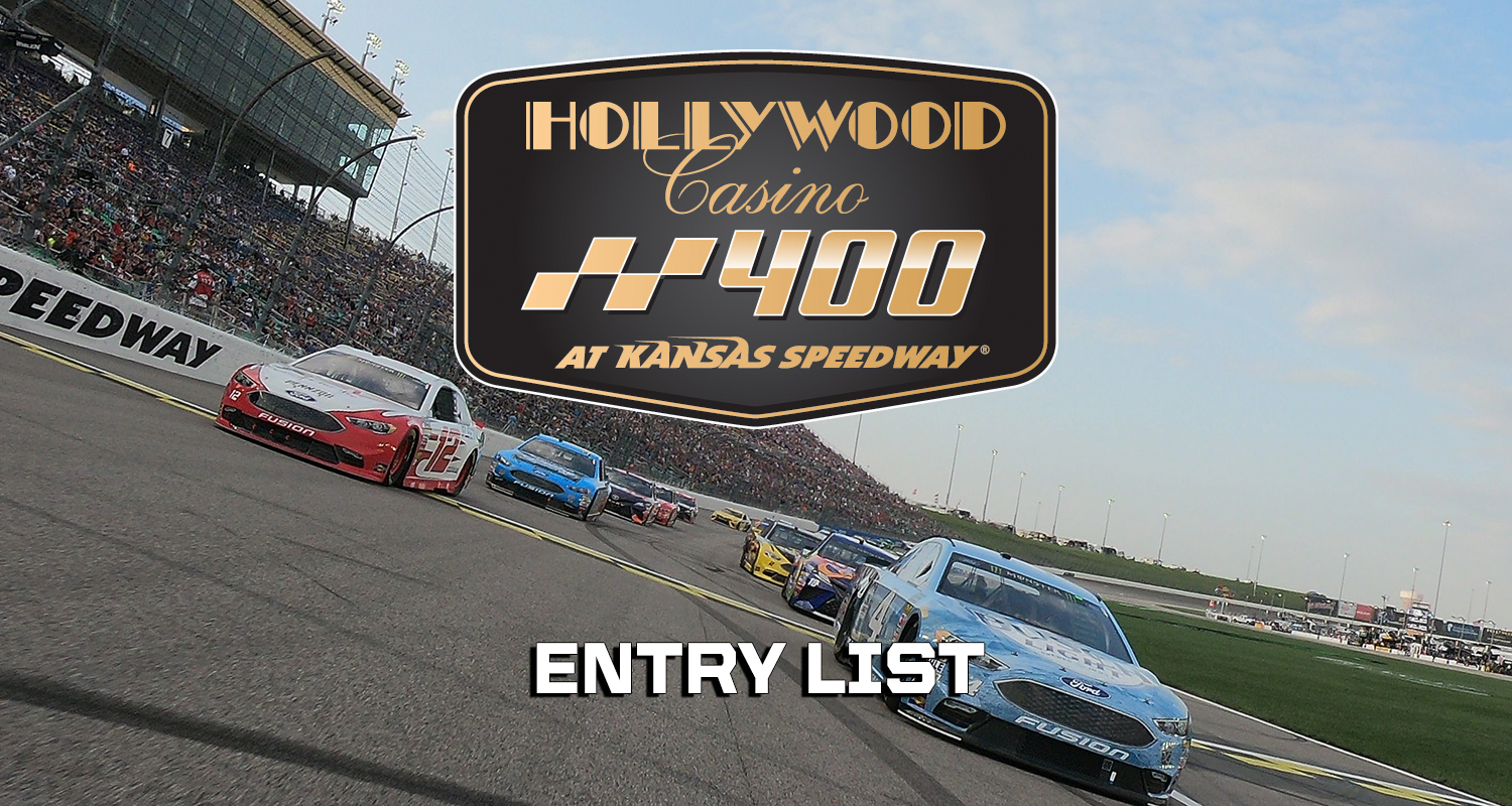 Hollywood Casino 400 Entry List - Kansas Speedway | MRN